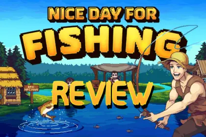 nice day for fishing review