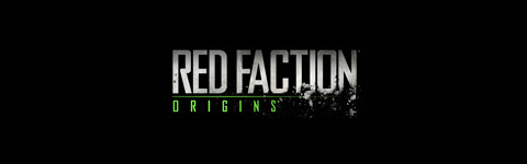 Red Faction Origins